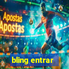 bling entrar